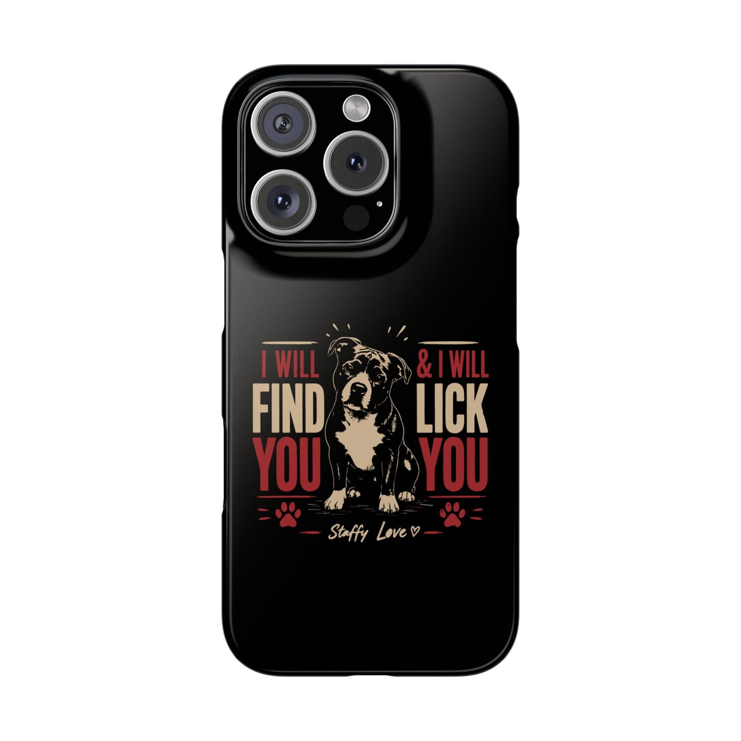 I Will Find You - Phone Case