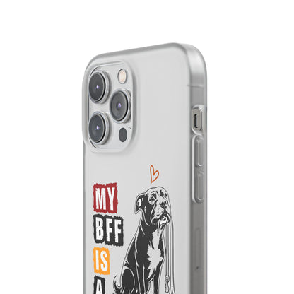 My BFF Is a Staffy - Phone Cases