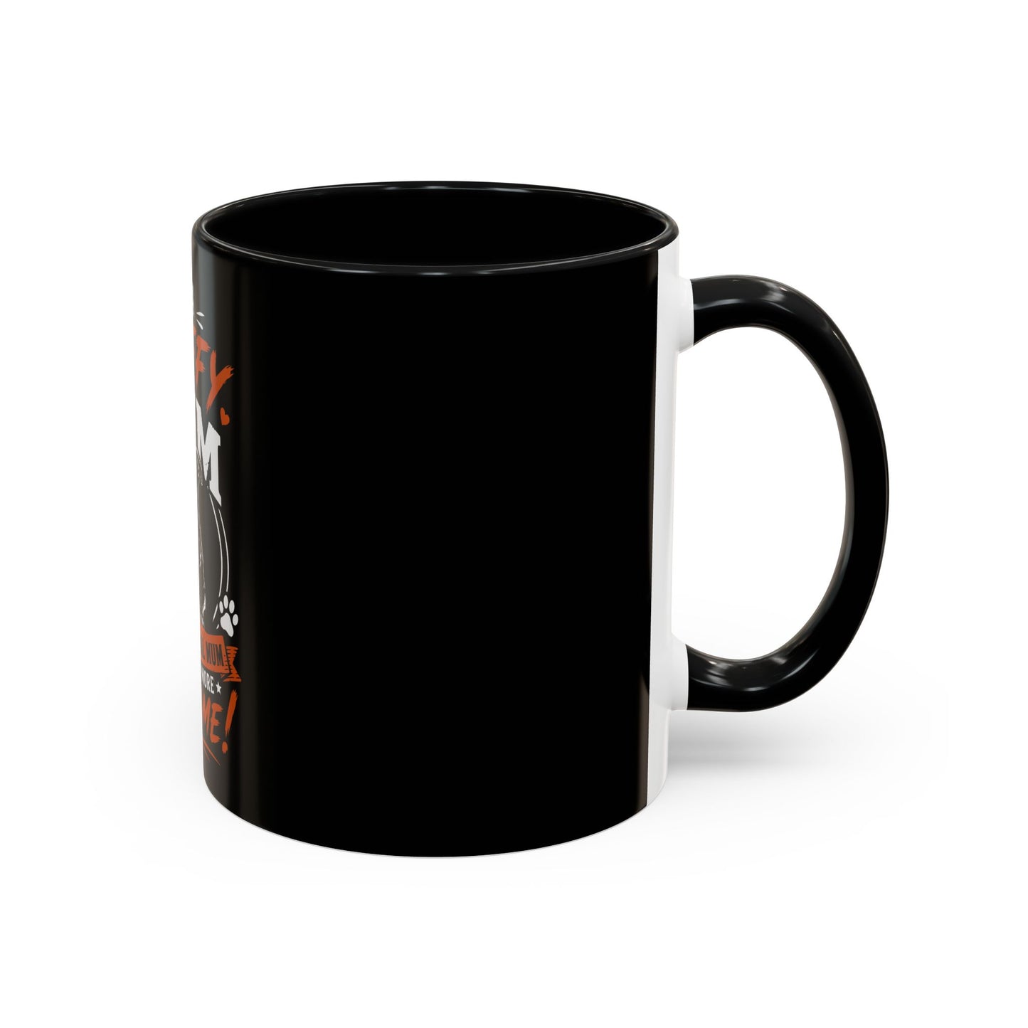 I'm a Staffy Mum Awesome  - Coffee Cup