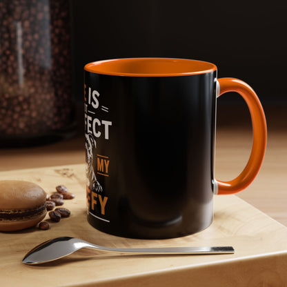 Life Is Not Perfect  - Coffee Cup