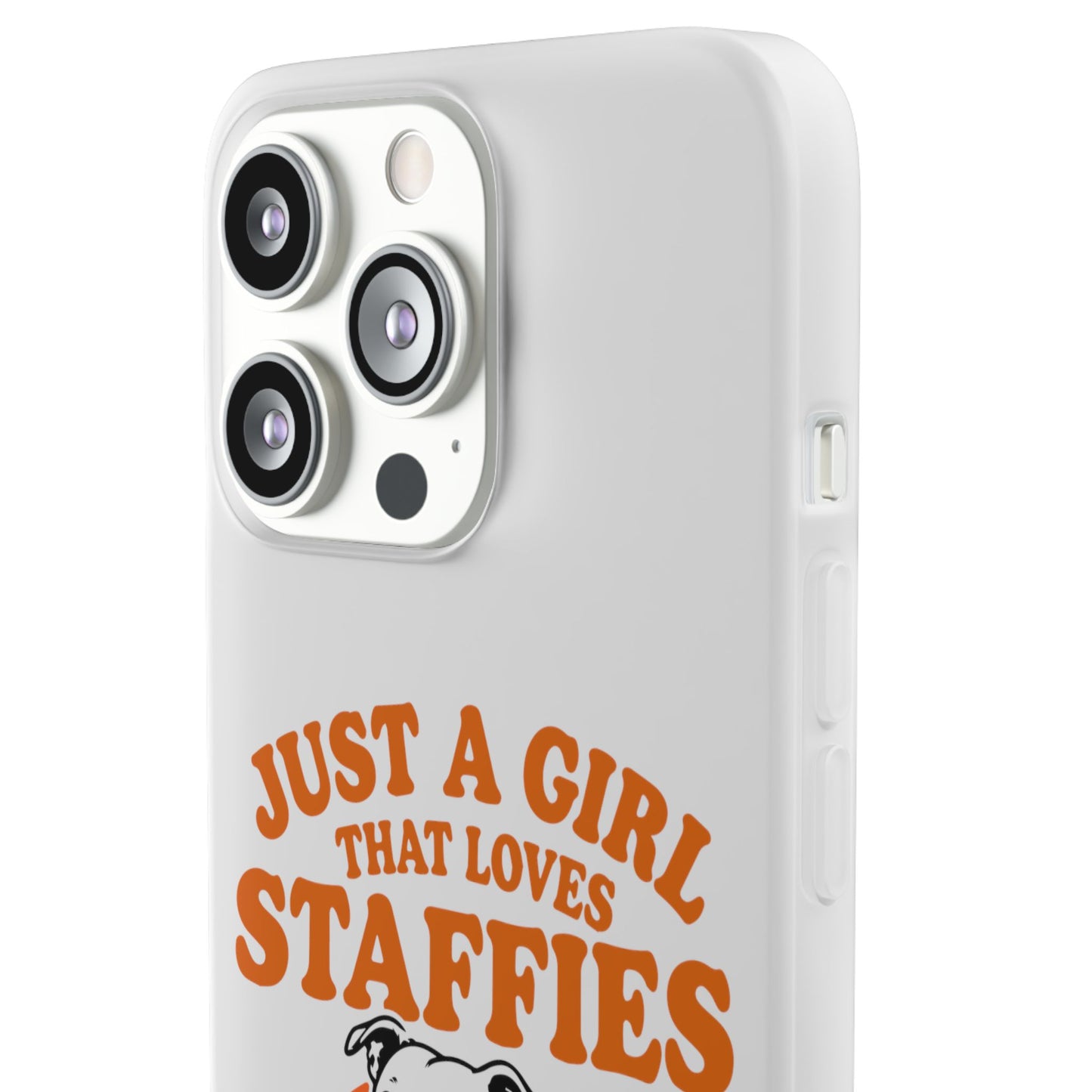Just a Girl That Loves Staffies - Phone Case