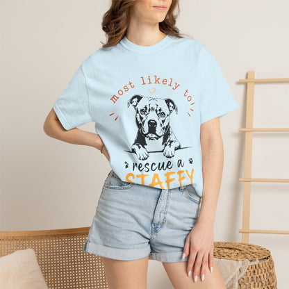Most Likely To Dog Staffy T-Shirt