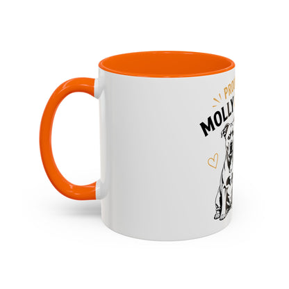 Proud Fan of Molly & Stanley Accent  - Coffee Mug