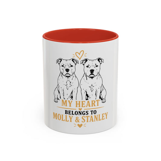 My Heart Belongs to Molly & Stanley - Coffee Cup