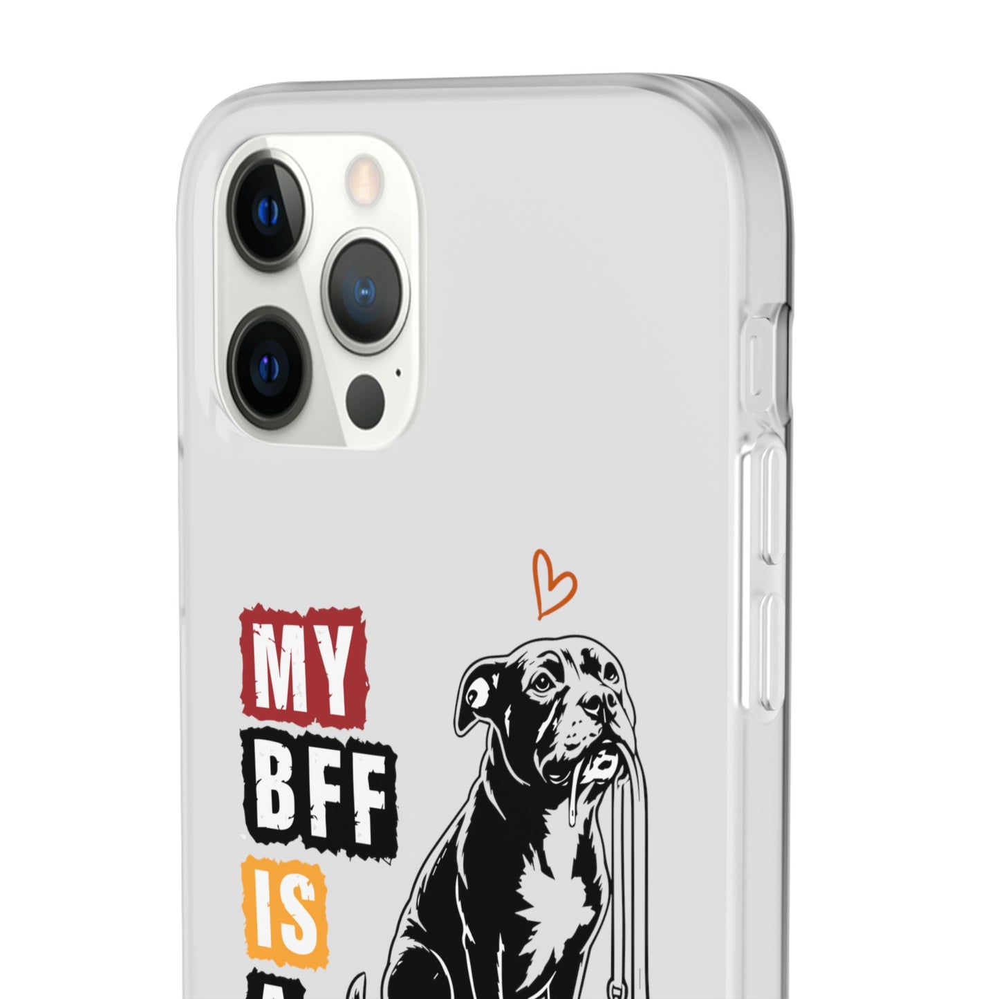 My BFF Is a Staffy - Phone Cases