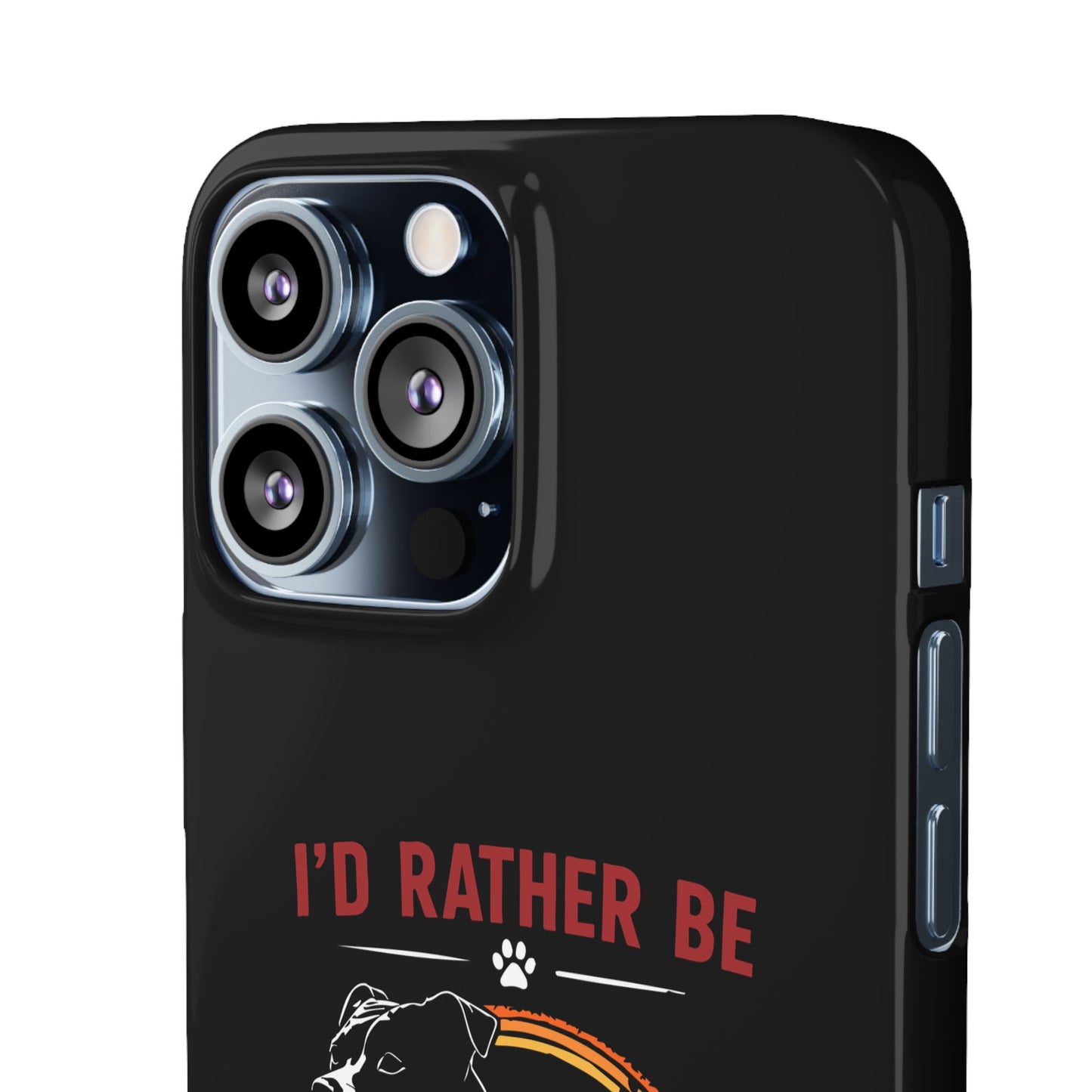 I'd Rather Be With My Staffy - Phone Cases