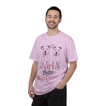 Life Is Better With Molly & Stanley T-Shirt