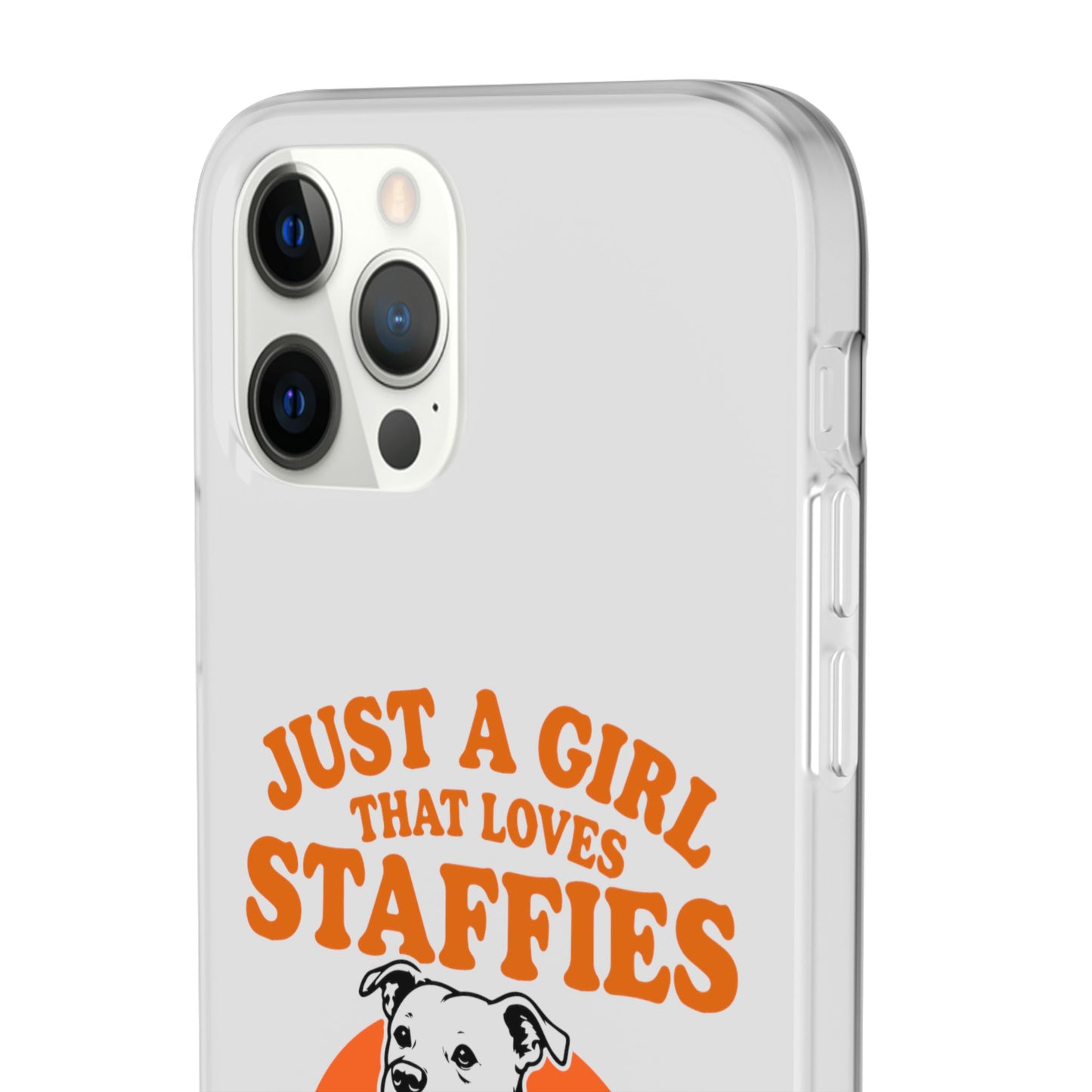 Just a Girl That Loves Staffies - Phone Case