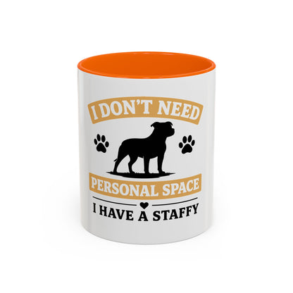 I Don't Need Personal Space —  Coffee Mug