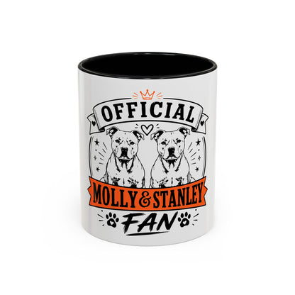 Official Molly & Stanley Fan - Coffee Cup