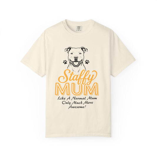Funny Staffordshire Staffy Mum T-Shirt