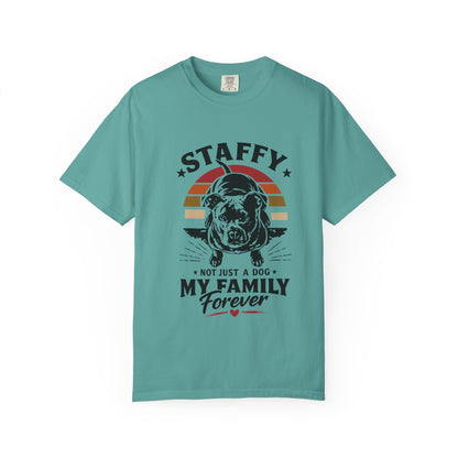 My Family Forever Staffy T-Shirt