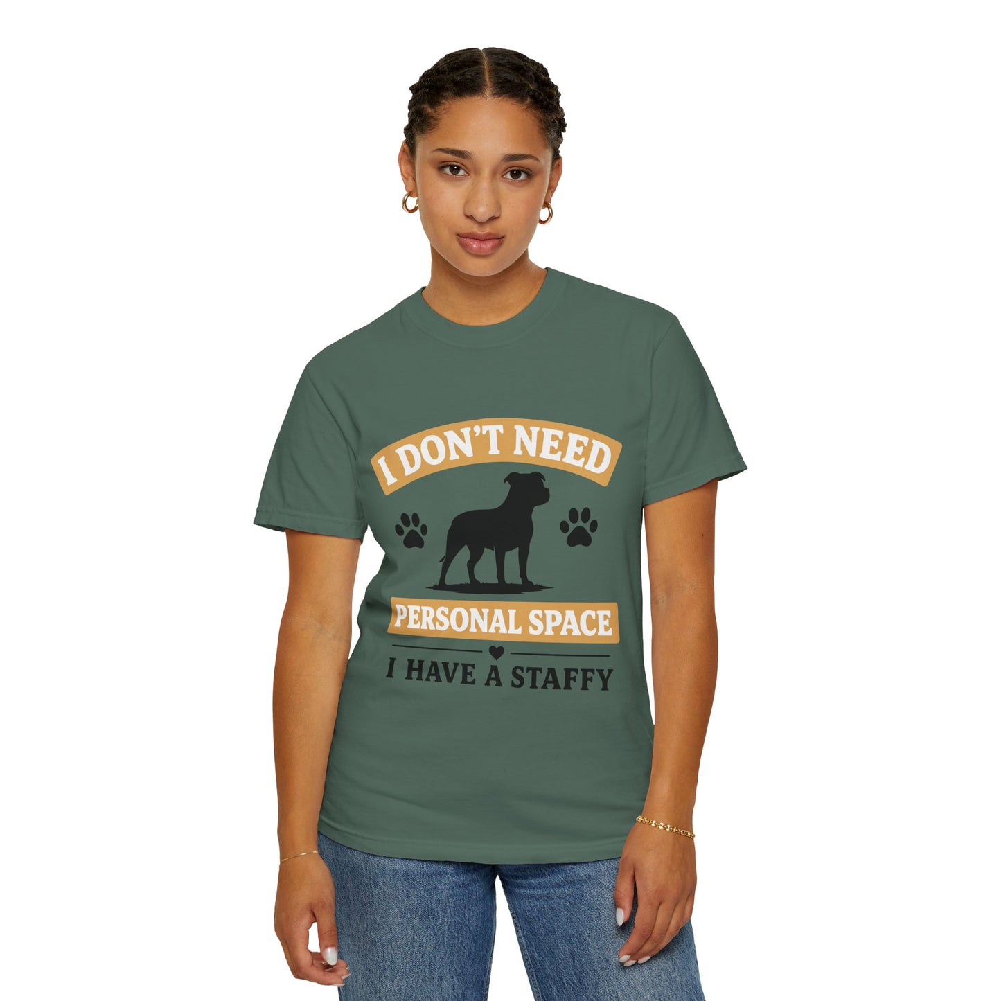 I Don't Need Personal Space Staffy T-Shirt
