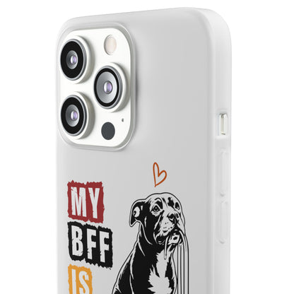 My BFF Is a Staffy - Phone Cases