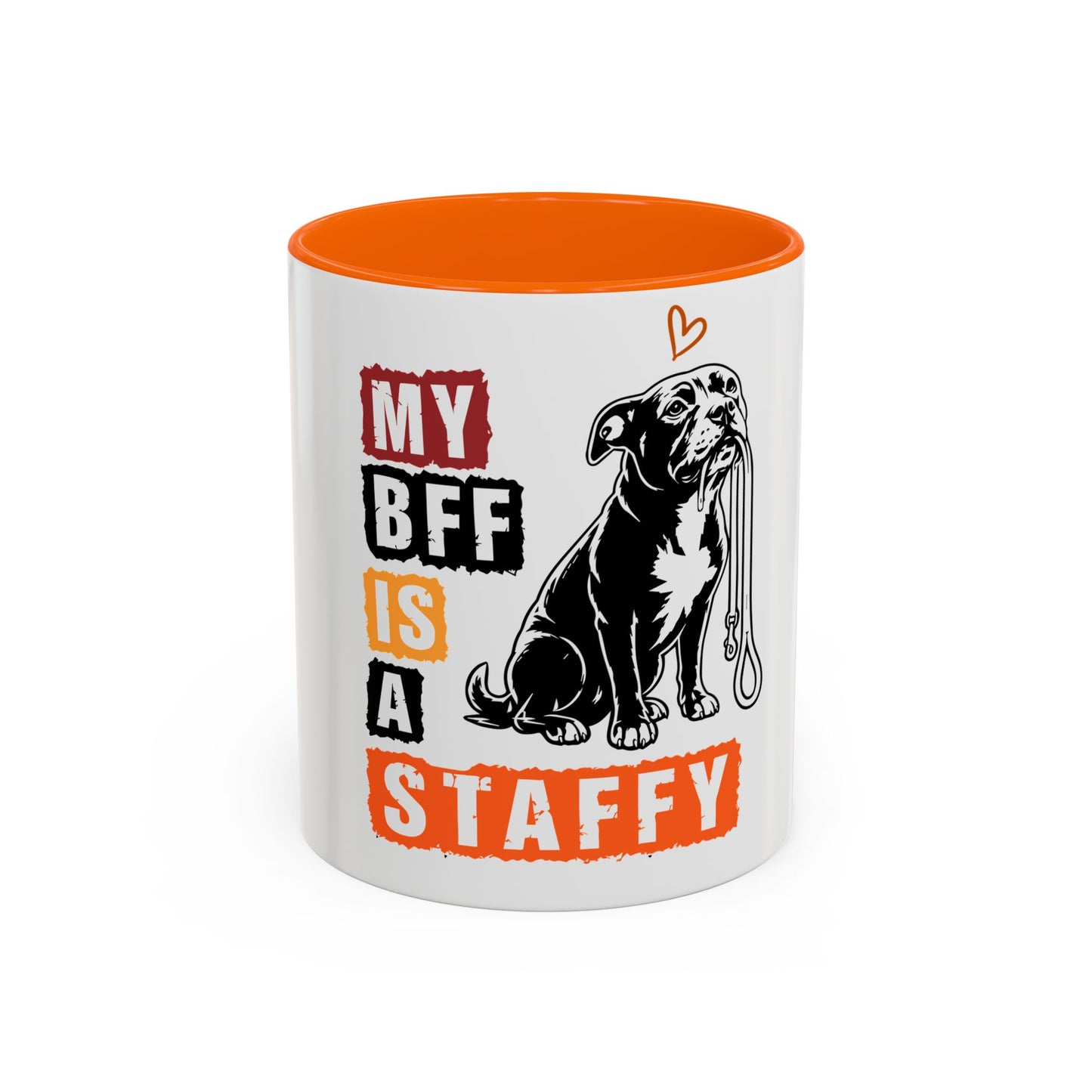 My BFF Is A Staffy - Coffee Mug