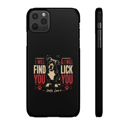 I Will Find You - Phone Case