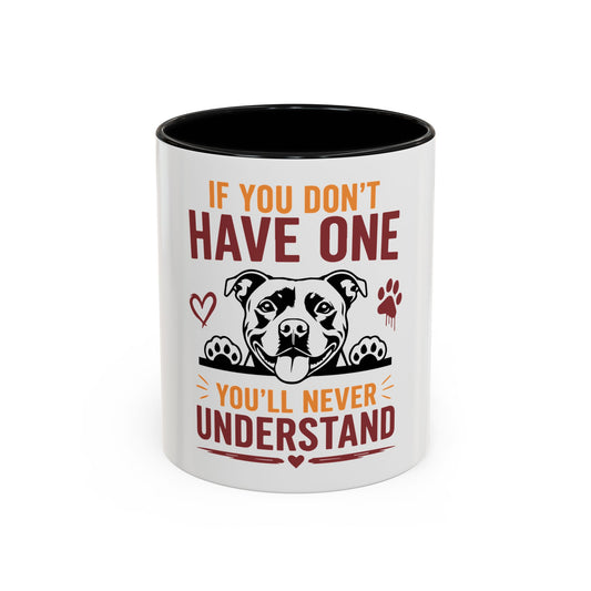 You'll Never Understand - Coffee Cup