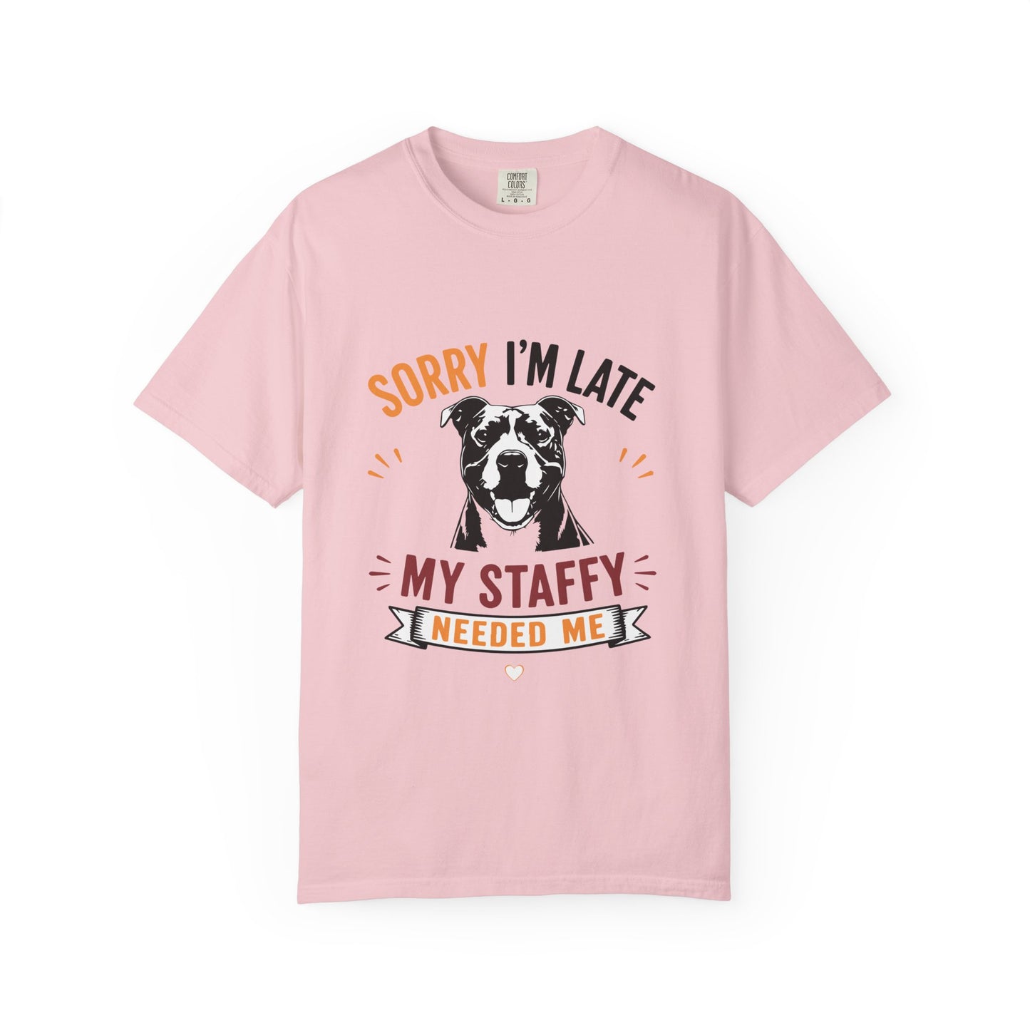 Needed Me Staffy T-Shirt