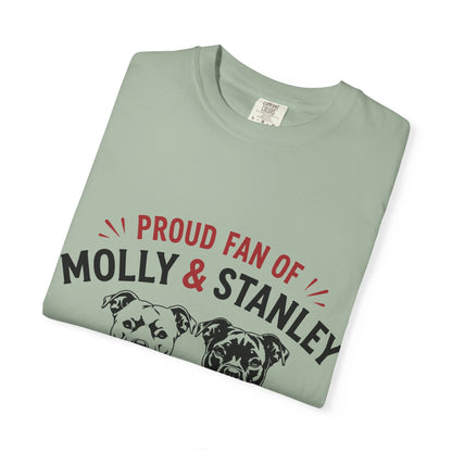 Proud Fan of Molly & Stanley T-Shirt