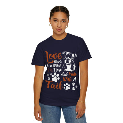 Love Starts With A Wet Nose T-Shirt