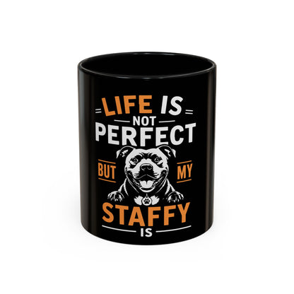 Life Is Not Perfect  - Coffee Cup