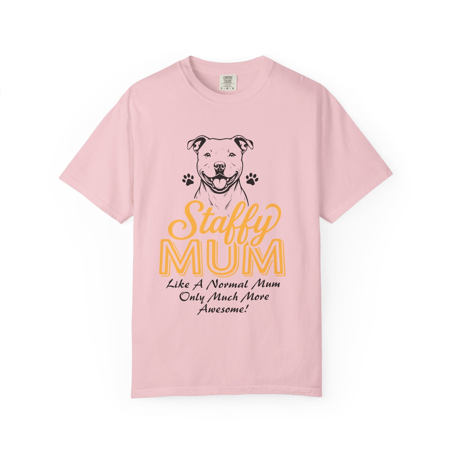 Funny Staffordshire Staffy Mum T-Shirt