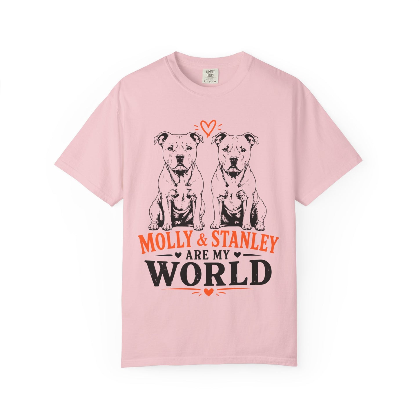 Molly & Stanley Are My World T-Shirt