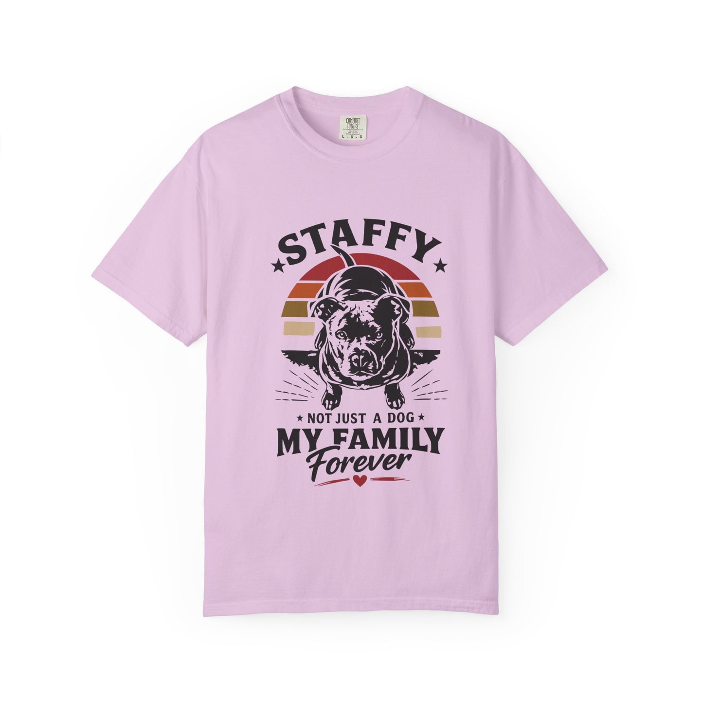 My Family Forever Staffy T-Shirt