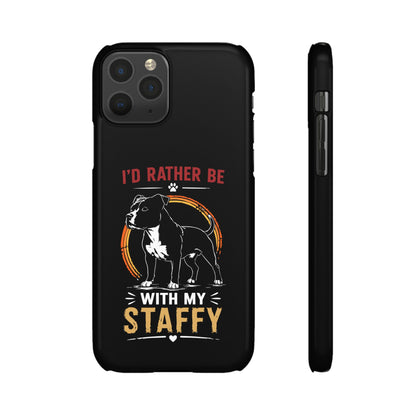 I'd Rather Be With My Staffy - Phone Cases