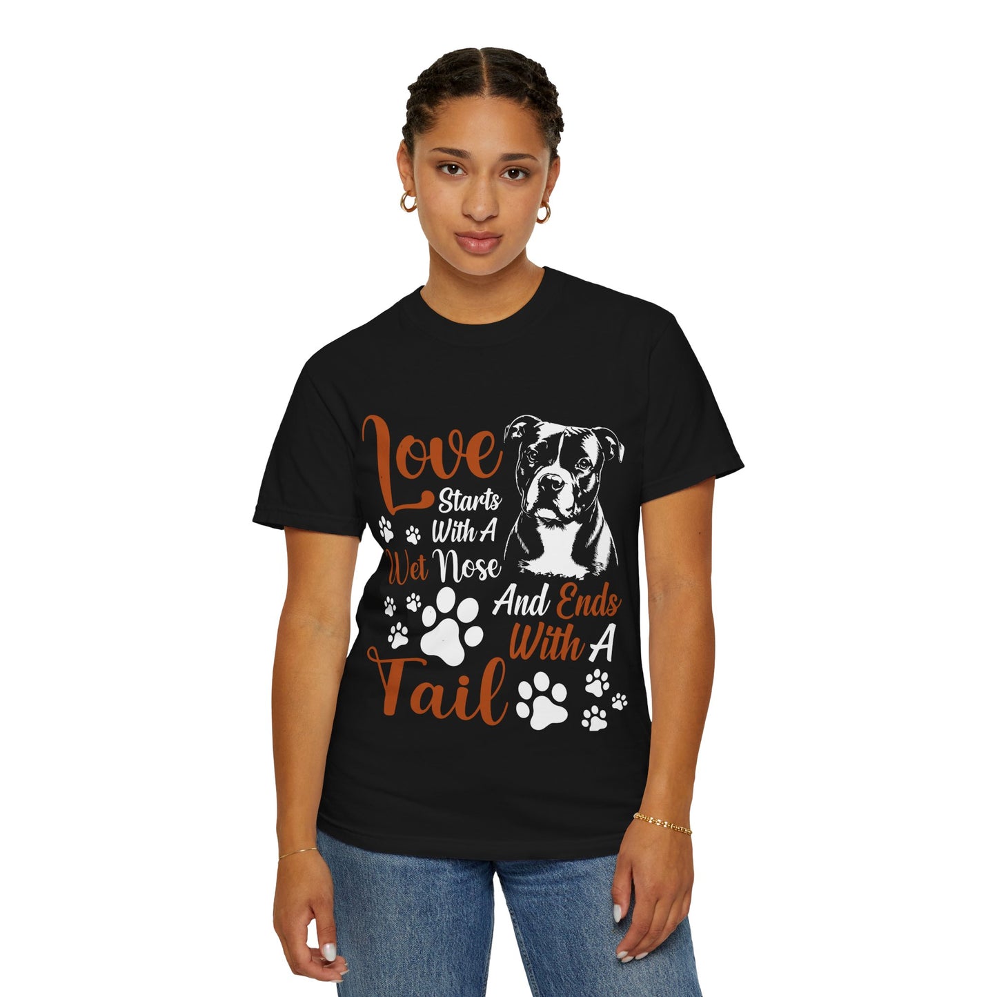 Love Starts With A Wet Nose T-Shirt