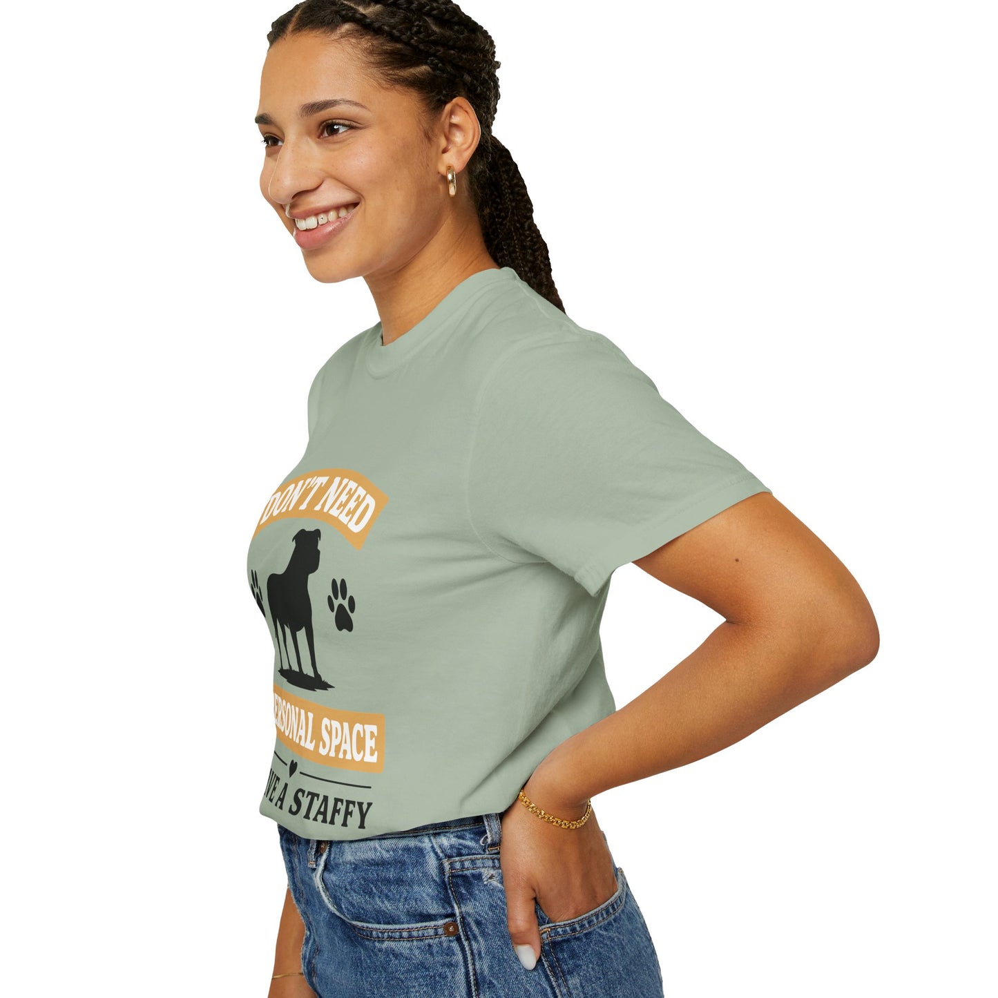 I Don't Need Personal Space Staffy T-Shirt