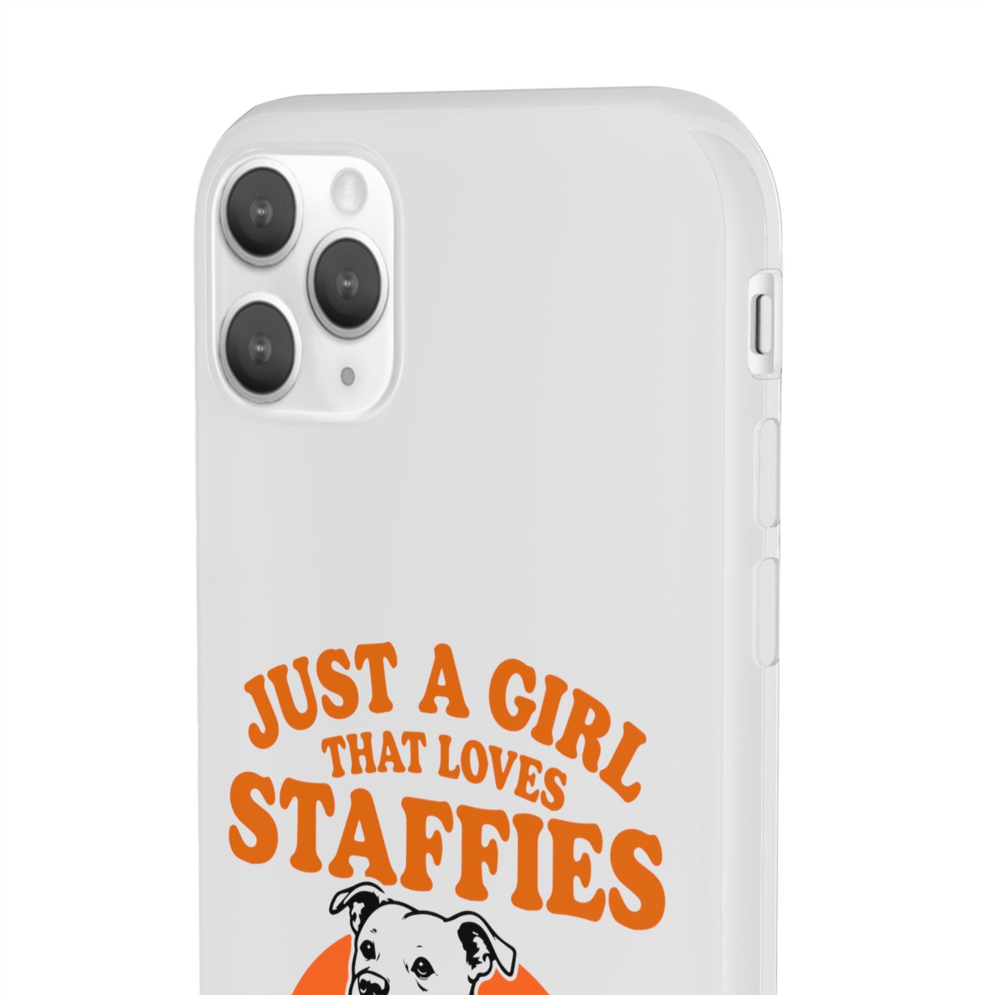 Just a Girl That Loves Staffies - Phone Case
