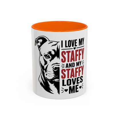 I Love My Staffy and My Staffy Loves Me - Coffee Cup