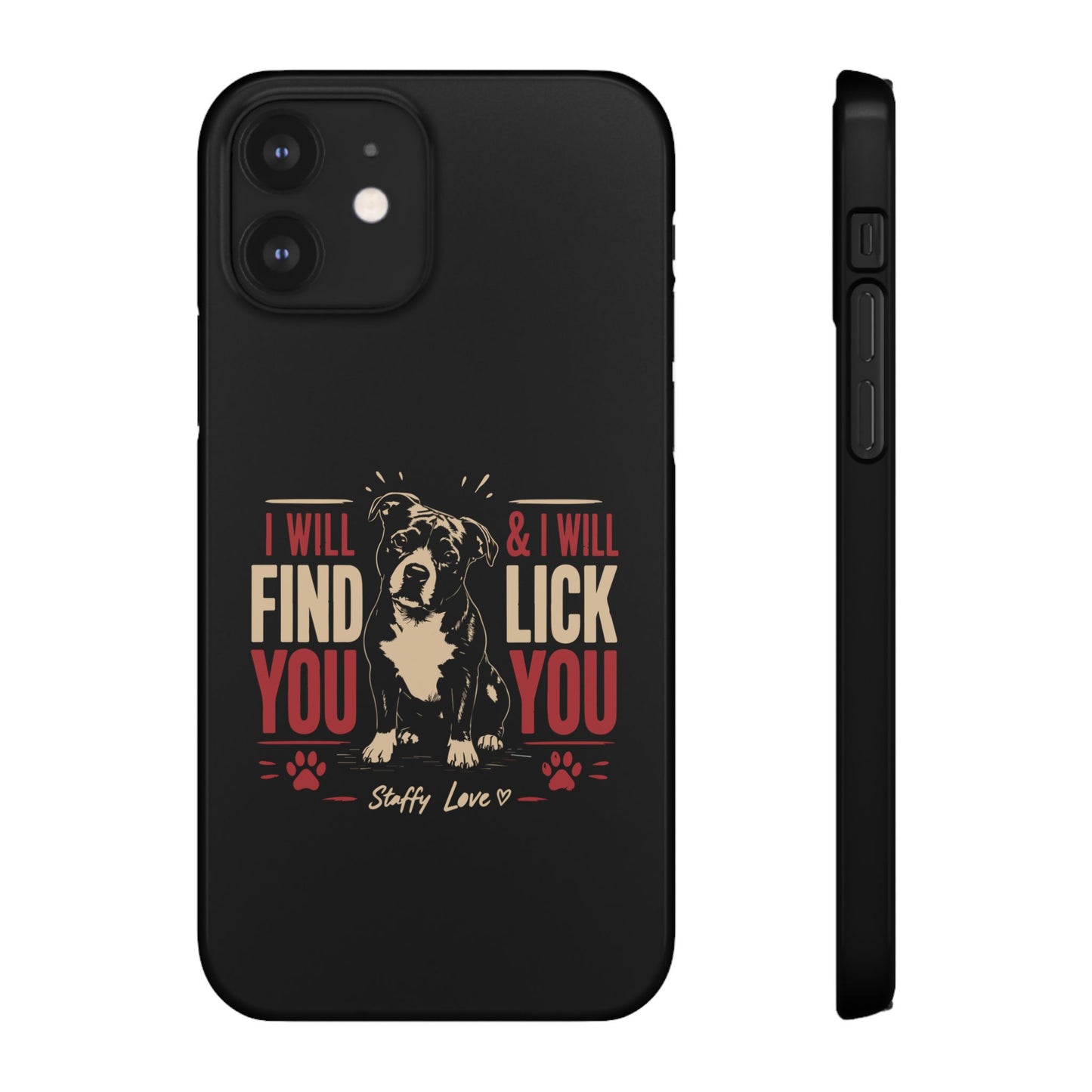 I Will Find You - Phone Case