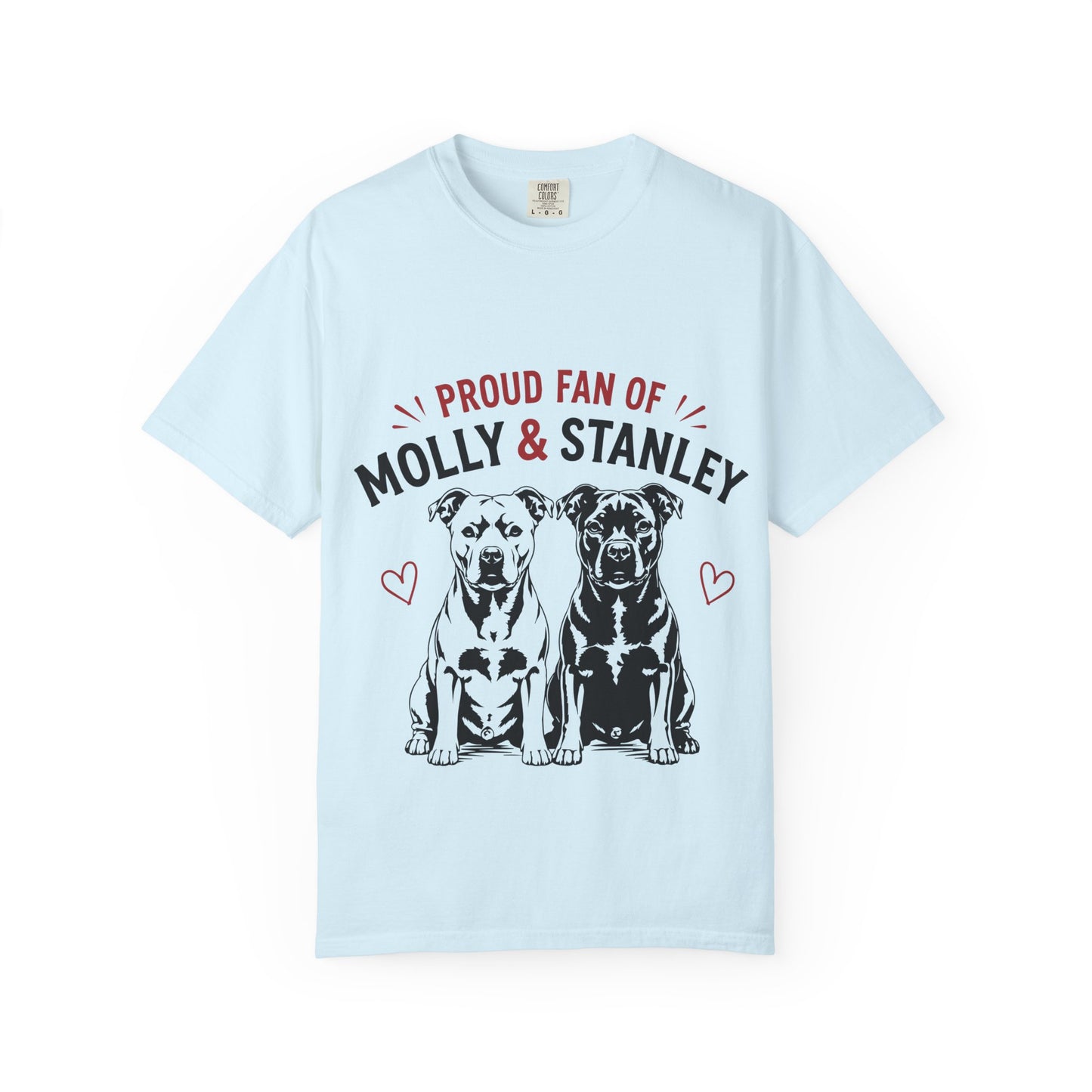 Proud Fan of Molly & Stanley T-Shirt