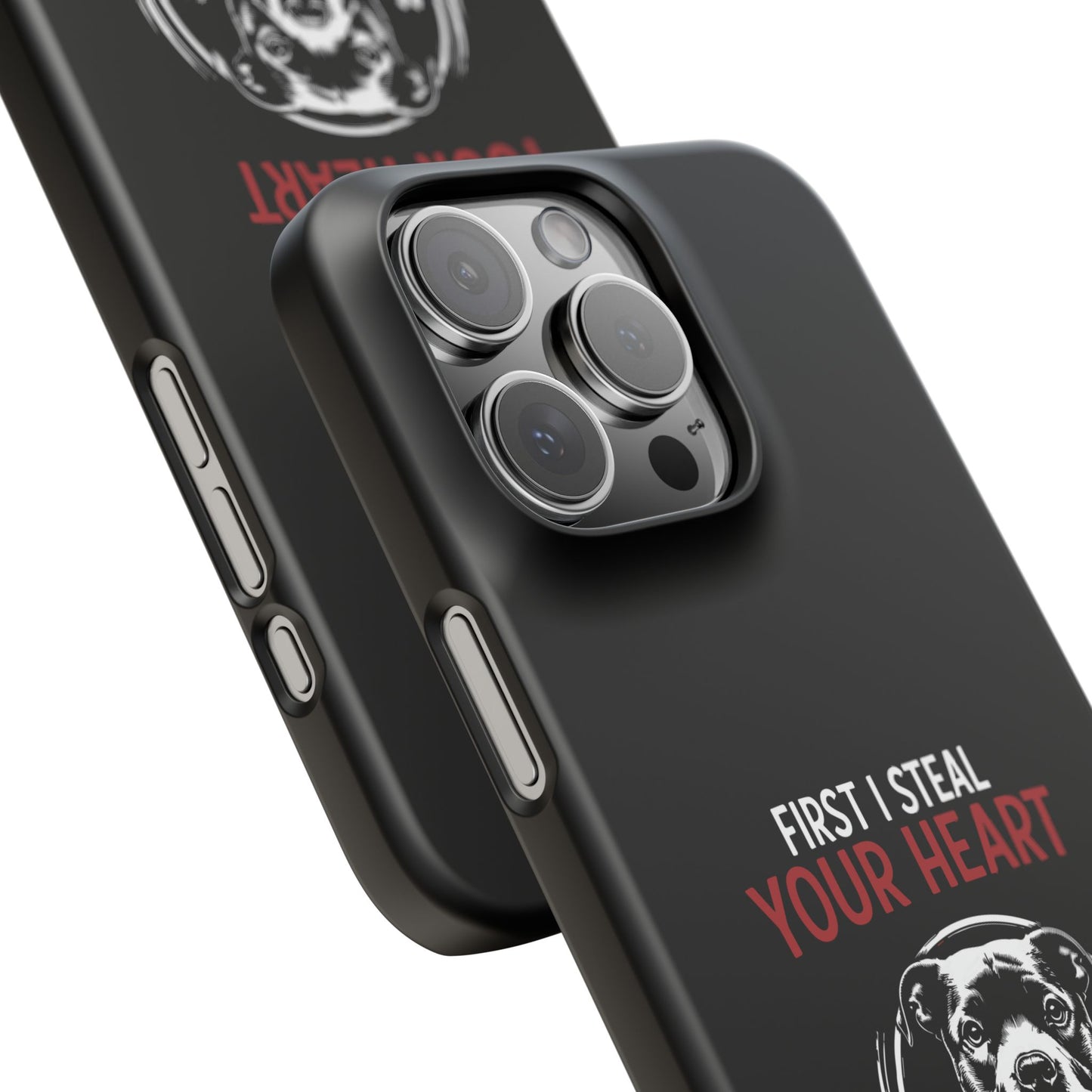 First I Steal Your Heart - Phone Cases