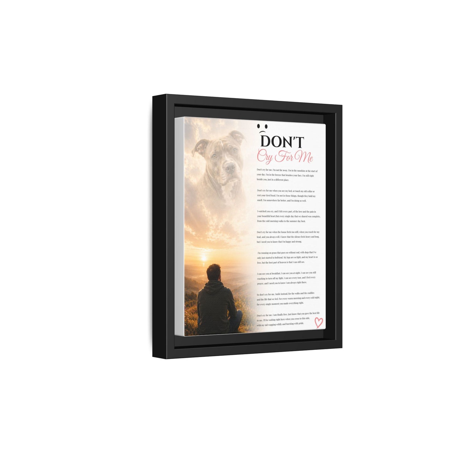 Don't Cry For Me - Premium Framed Wall Art