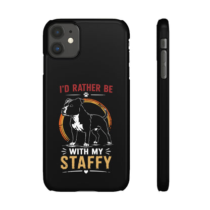 I'd Rather Be With My Staffy - Phone Cases