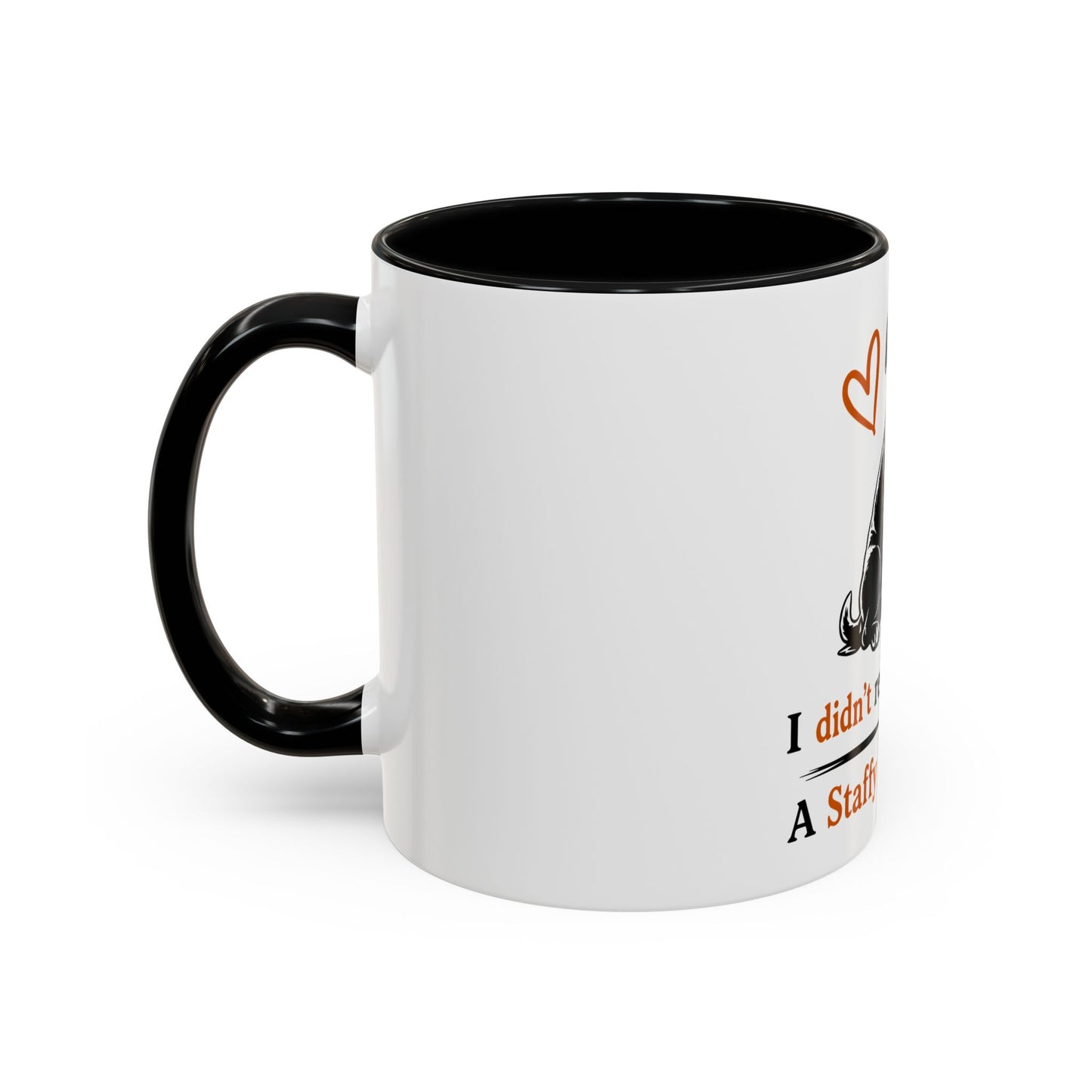 I didn't rescue a Staffy, a Staffy rescued me - Coffee Cup