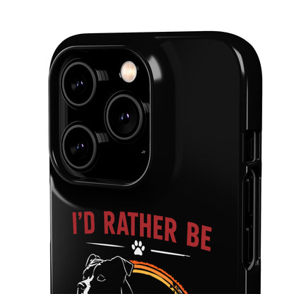 I'd Rather Be With My Staffy - Phone Cases