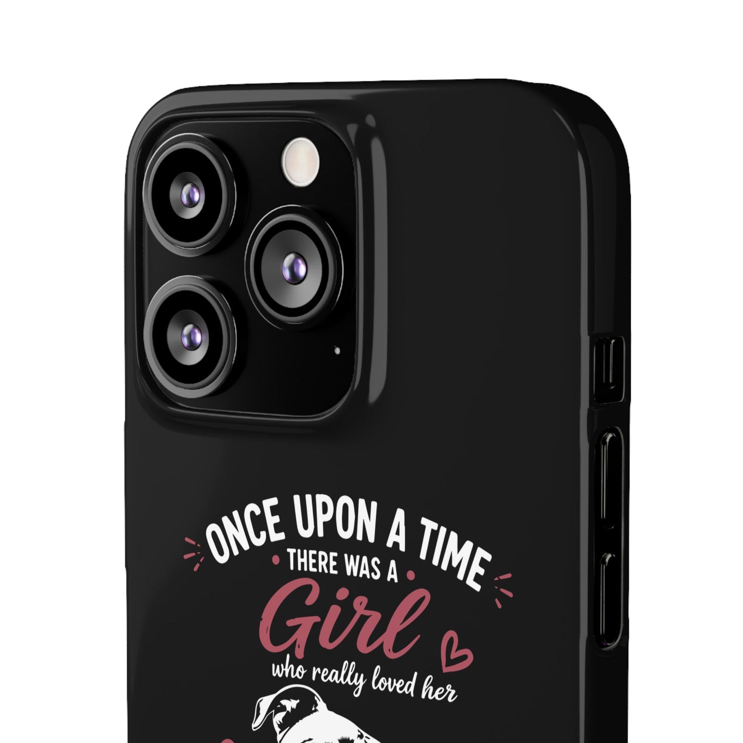 Once Upon a Time A Girl - Phone Cases