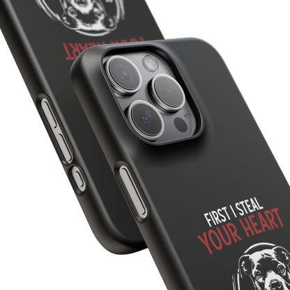 First I Steal Your Heart - Phone Cases