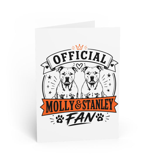 Official Molly & Stanley Fan  — Greeting Card