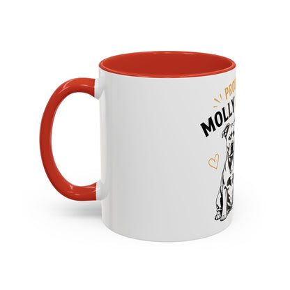 Proud Fan of Molly & Stanley Accent  - Coffee Mug