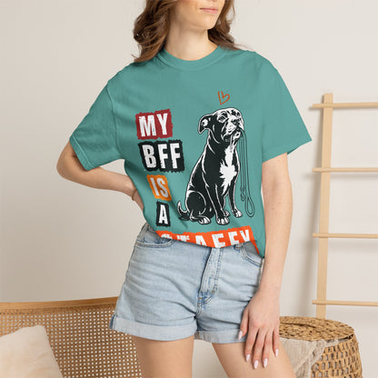 My BFF Is A StaffyT-Shirt