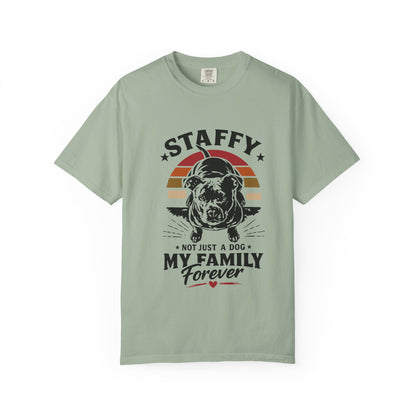 My Family Forever Staffy T-Shirt