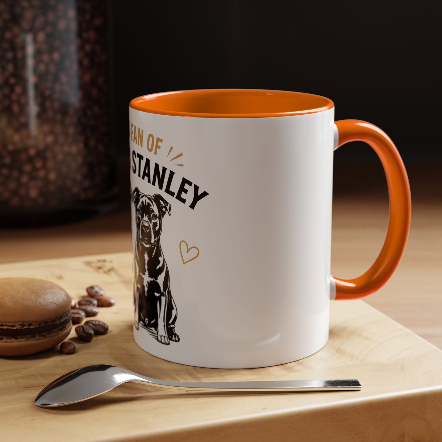 Proud Fan of Molly & Stanley Accent  - Coffee Mug