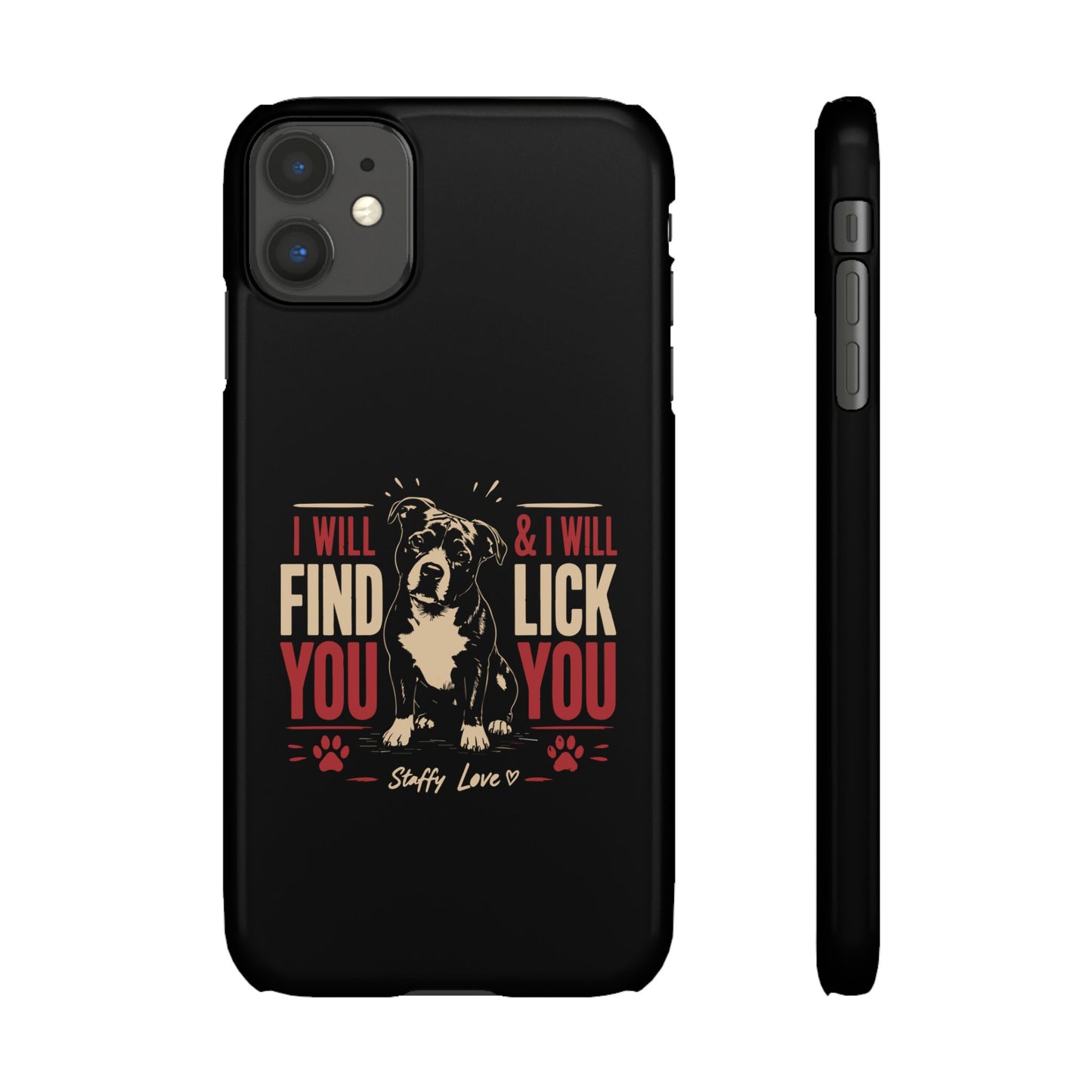 I Will Find You - Phone Case