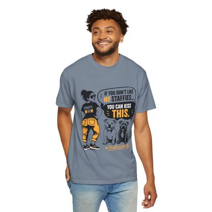If You Don't Like Staffy T-Shirt