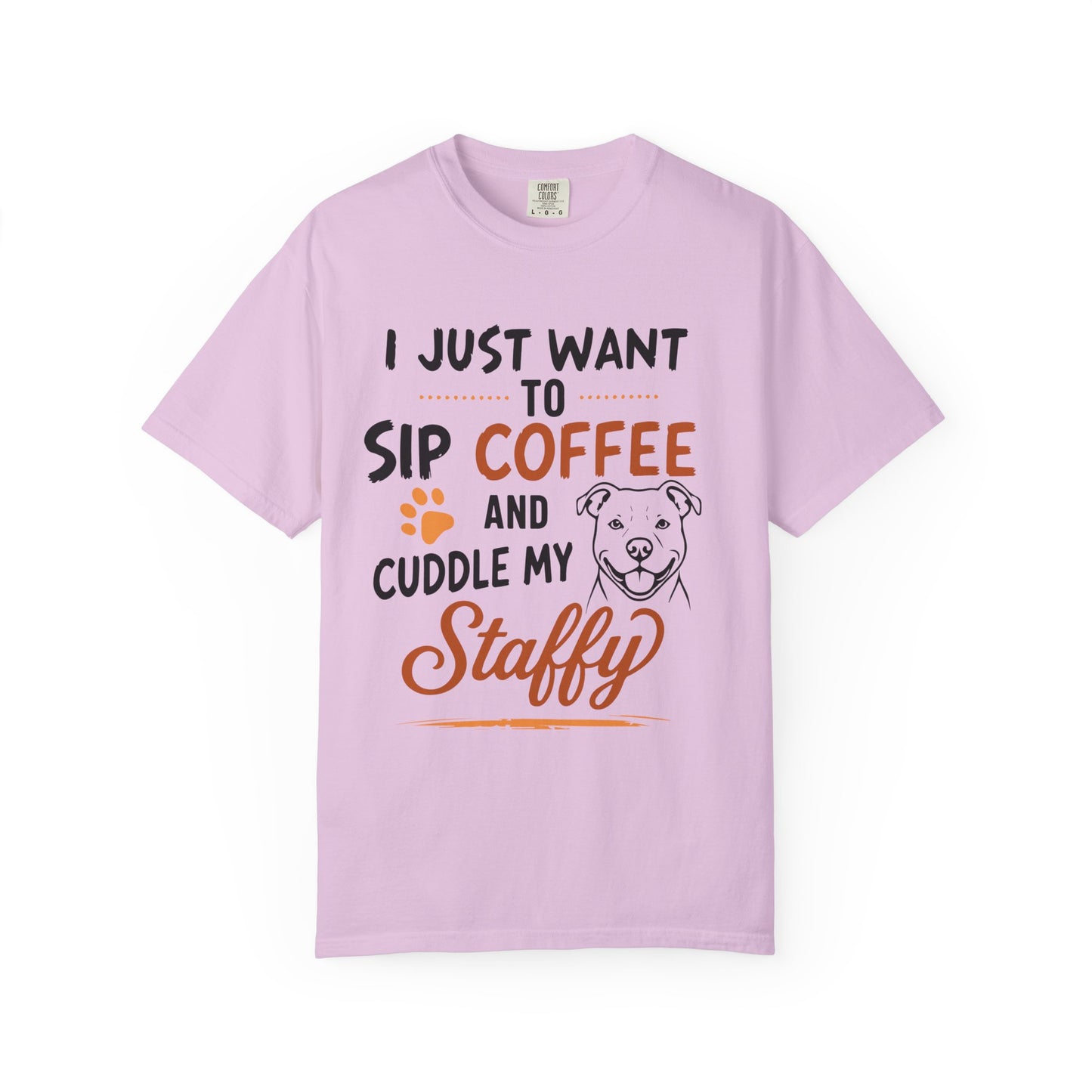 Sip Coffee & Cuddle My Staffy T-Shirt